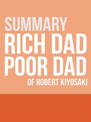 cover image of Summary--Rich Dad Poor Dad